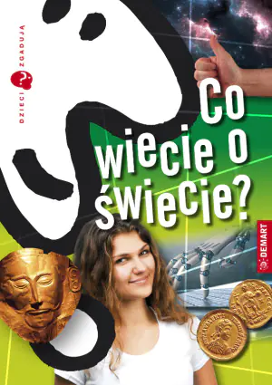 Co wiecie o świecie? Dzieci zgadują