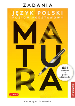 Matura 2024. Język Polski. Zadania. Egzamin ustny i pisemny
