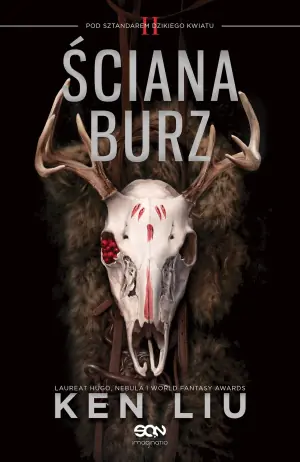 Ściana burz. Pod sztandarem Dzikiego Kwiatu. Tom 2