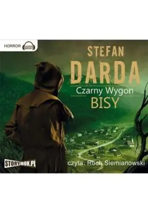 Bisy. Czarny wygon. Tom 3