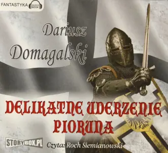 Delikatne uderzenie pioruna