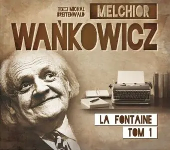 La Fontaine. Tom 1