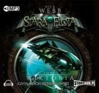 Wiktoria. Stara flota. Tom 3
