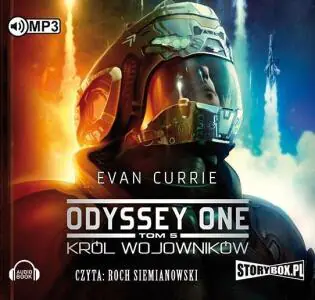 Król wojowników. Odyssey One. Tom 5