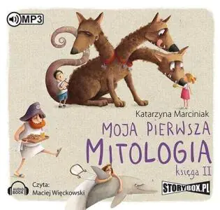 Moja pierwsza mitologia. Księga 2