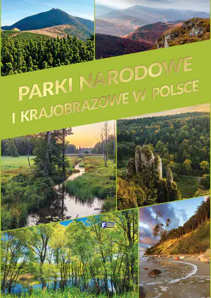 Parki narodowe i krajobrazowe w Polsce