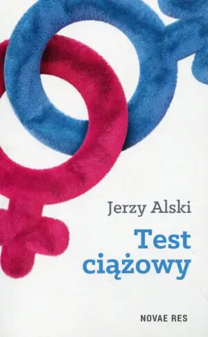 Test ciążowy - Jerzy Alski 