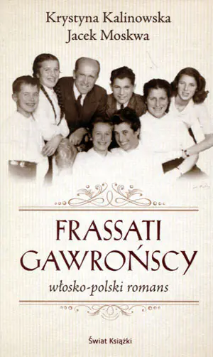 Frassati Gawrońscy. Włosko-polski romans