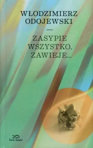 Zasypie wszystko, zawieje... Kolekcja 20-lecia