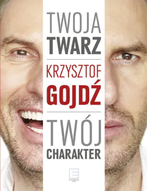 Twoja twarz, twój charakter