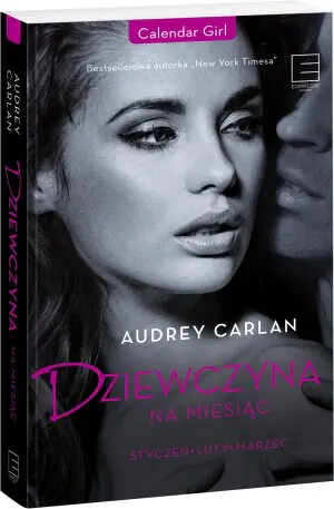 Styczeń. Luty. Marzec. Dziewczyna na miesiąc. Tom 1