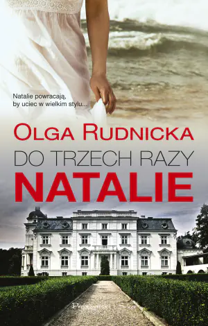 Do trzech razy Natalie. Cykl o Nataliach. Tom 3