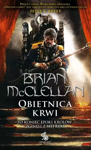 Obietnica krwi. Trylogia magów prochowych. Tom 1