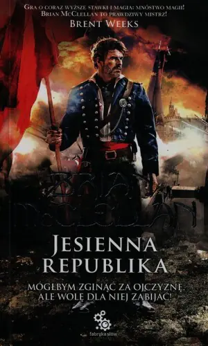 Jesienna republika. Trylogia magów prochowych. Tom 3