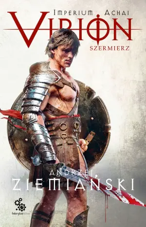 Virion. Szermierz. Tom 4