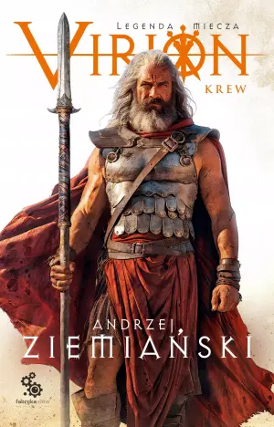 Krew. Virion. Legenda miecza. Tom 1