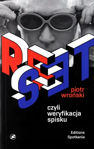 Reset czyli weryfikacja spisku