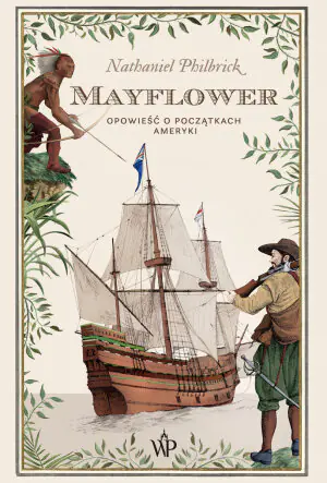 Mayflower. Opowieść o początkach Ameryki