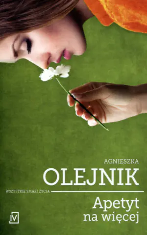 Apetyt na więcej. Wszystkie smaki życia. Tom 3