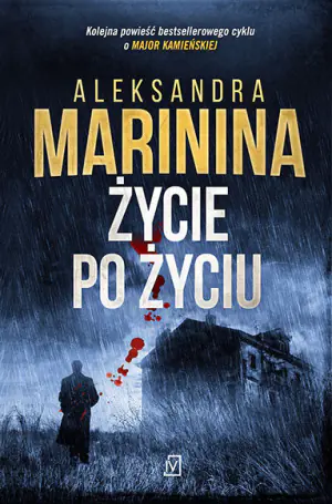 Życie po życiu. Anastazja Kamieńska. Tom 28