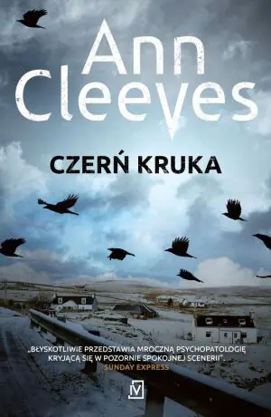 Czerń kruka. Seria szetlandzka. Tom 1