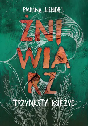 Trzynasty księżyc. Żniwiarz. Tom 3