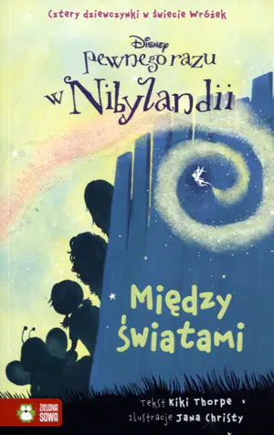 Między światami. Pewnego razu w Nibylandii. Tom 2