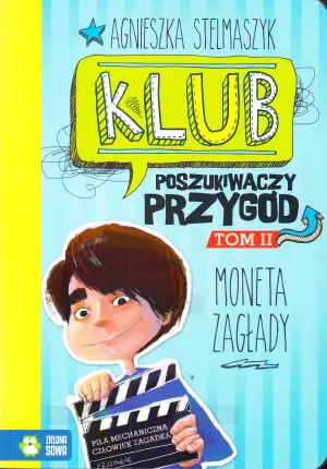 Moneta zagłady. Klub Poszukiwaczy Przygód. Tom 2