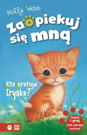 Kto uratuje Iryska? Zaopiekuj się mną. Tom 10