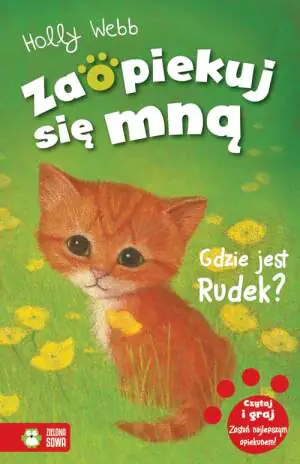 Gdzie jest Rudek? Zaopiekuj się mną. Tom 3