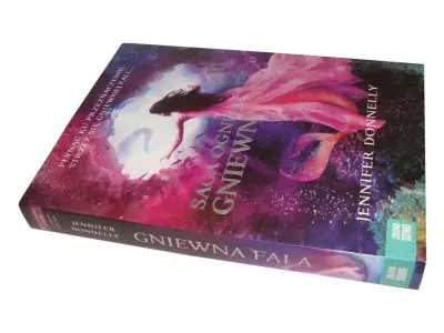 Gniewna fala. Saga ognia i wody. Tom 2