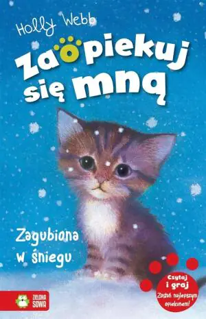 Zagubiona w śniegu. Zaopiekuj się mną. Tom 11