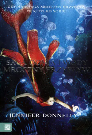 Mroczny przypływ. Saga ognia i wody. Tom 3