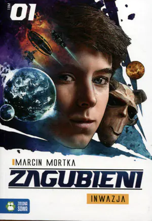 Zagubieni. Tom 1. Inwazja