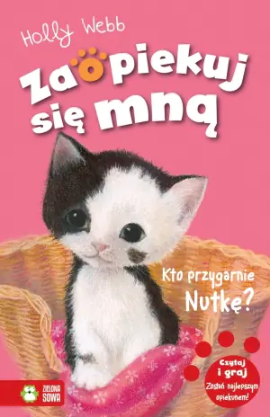 Kto przygarnie Nutkę? Zaopiekuj się mną. Tom 29