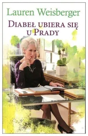 Diabeł ubiera się u Prady Wydanie kieszonkowe