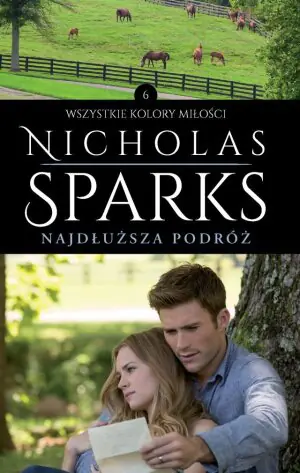 Najdłuższa podróż. Wszystkie kolory miłości. Tom 6