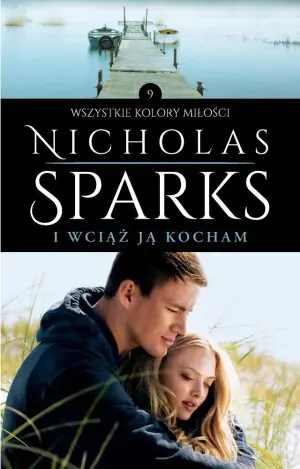 I wciąż ją kocham. Wszystkie kolory miłości. Tom 9