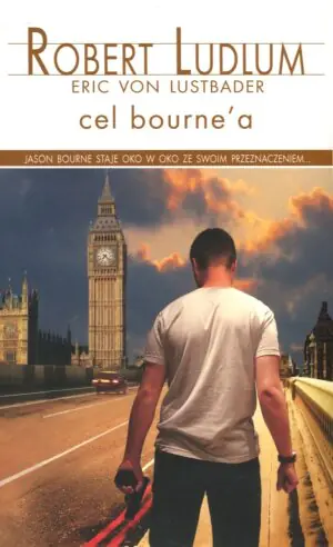 Cel Bourne'a. Jason Bourne. Tom 8