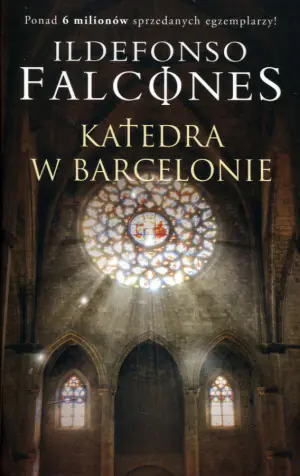 Katedra w Barcelonie. Tom 1