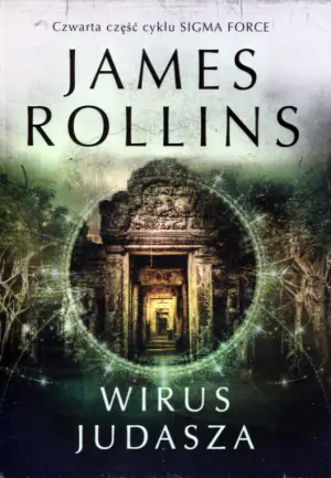 Wirus Judasza. Sigma Force. Tom 4