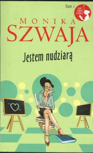 Jestem nudziarą