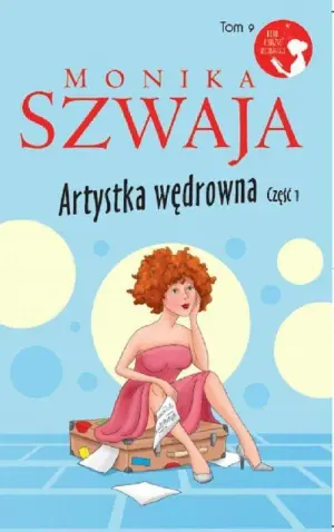 Klub Książki Kobiecej. Tom 9. Artystka wędrowna. Część 1