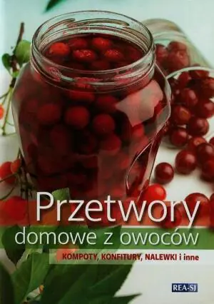Przetwory domowe z owoców w.2013