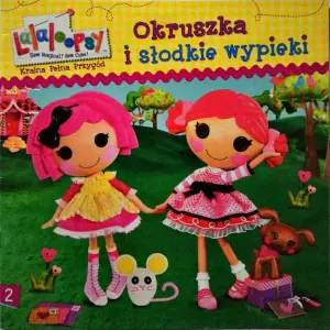 Lalaloopsy Kraina wielkich przygód Tom 2