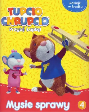 Tupcio Chrupcio 4 Mysie sprawy