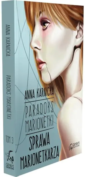 Sprawa Marionetkarza. Paradoks marionetki. Tom 3