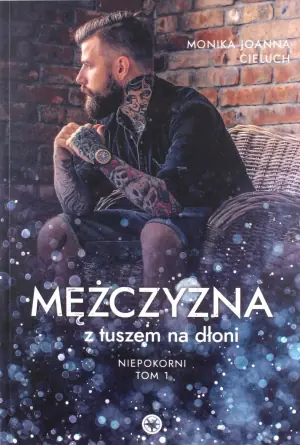 Mężczyzna z tuszem na dłoni. Tom 1