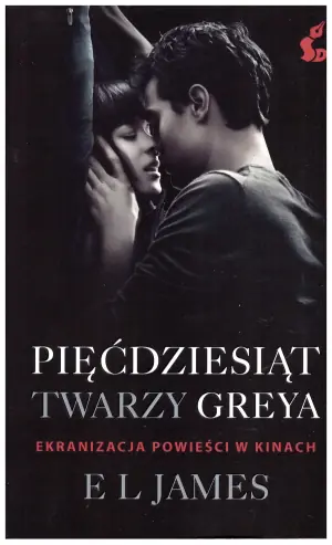 Pięćdziesiąt twarzy Greya. Pięćdziesiąt odcieni. Tom 1