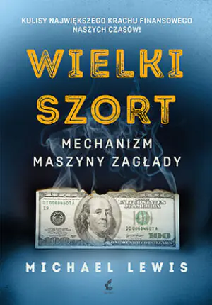 Wielki szort. Mechanizm maszyny zagłady